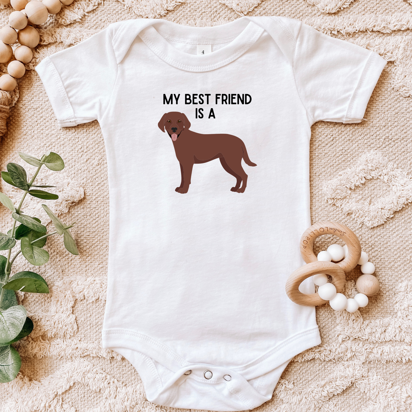 My Best Friend is a Chocolate Lab - Labrador - Chocolate Lab Dog - Baby Outfit - Baby Shower Gift - Dog Nursery - Baby Shirt - Baby Jumpsuit