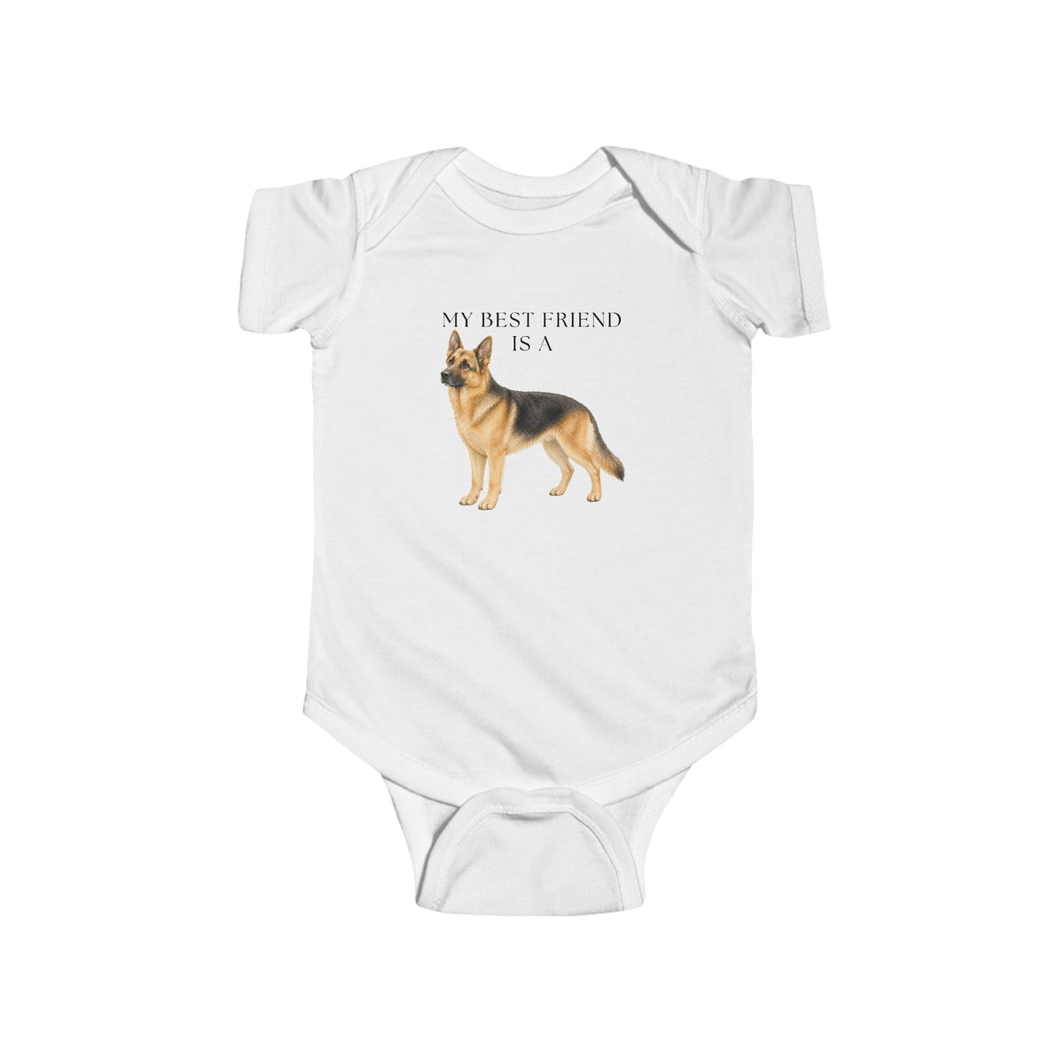 My Best Friend is a German Shepherd - Rescue Dog - Baby Outfit - Baby Shower Gift -Dog Nursery - Shepherd - Dog