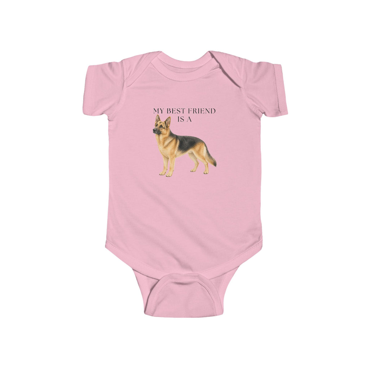 My Best Friend is a German Shepherd - Rescue Dog - Baby Outfit - Baby Shower Gift -Dog Nursery - Shepherd - Dog