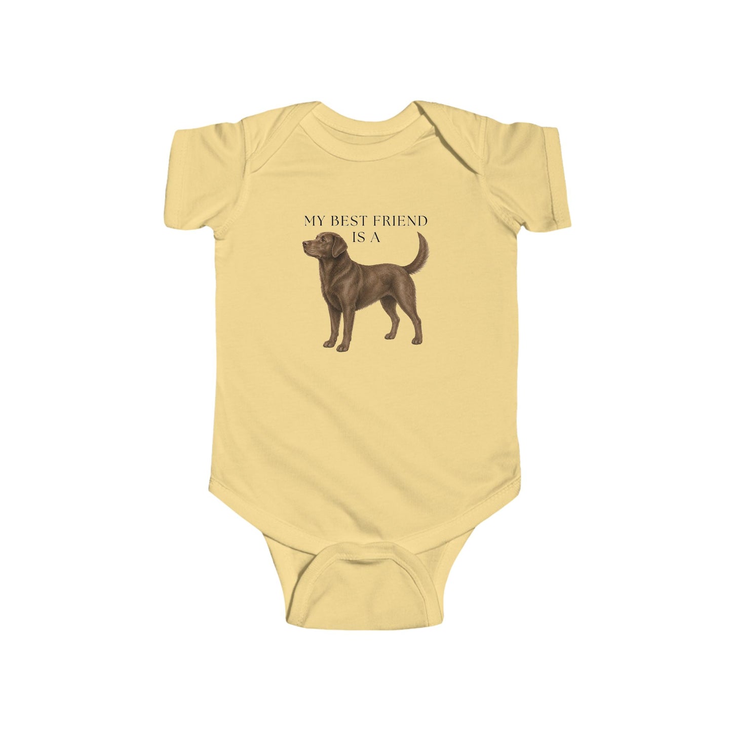 My Best Friend is a Chocolate Lab - Labrador - Chocolate Lab Dog - Baby Outfit - Baby Shower Gift - Dog Nursery - Baby Shirt - Baby Jumpsuit