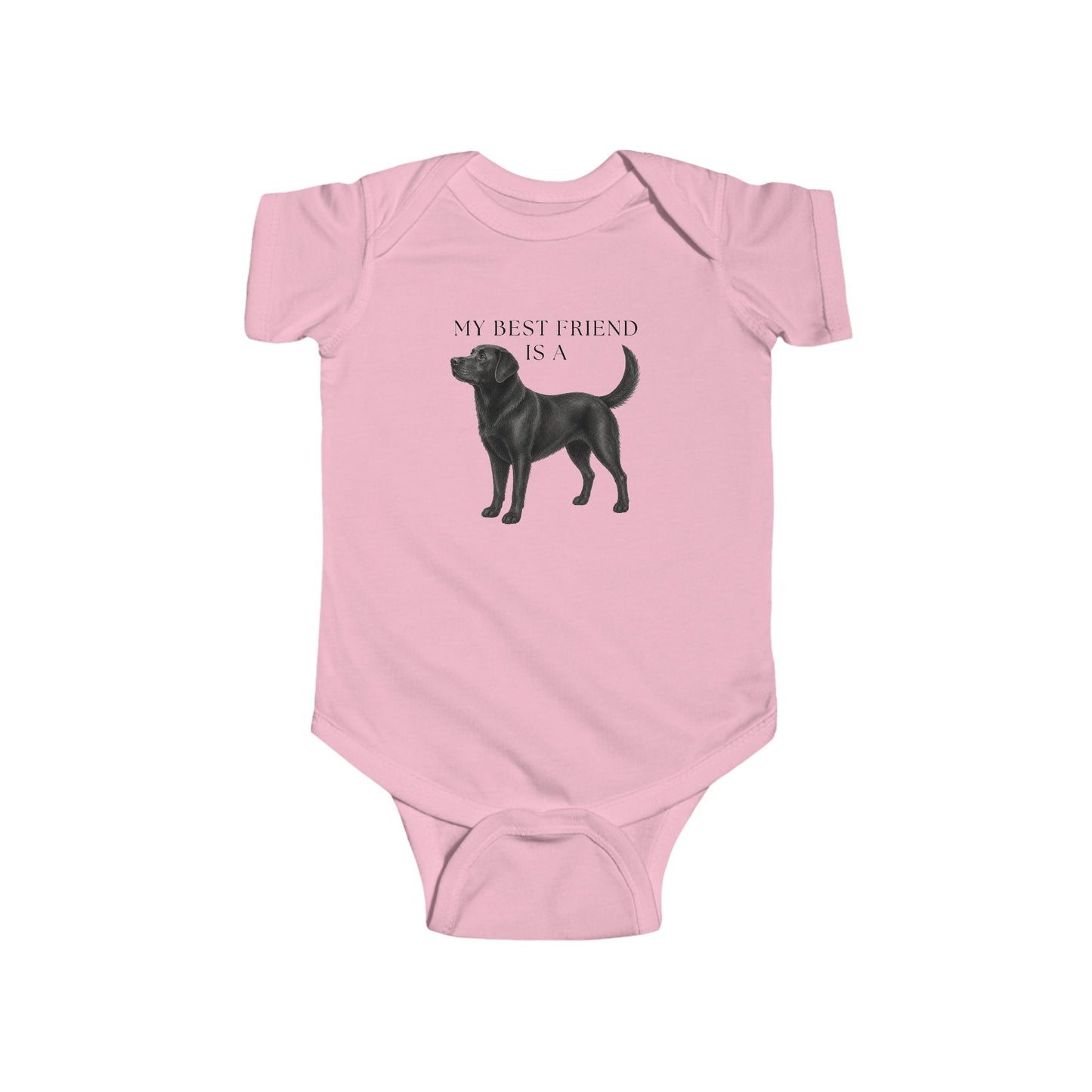 My Best Friend is a Black Lab - Labrador - Black Lab Dog - Baby Outfit - Dog - Baby Shower Gift - Dog Nursery - Baby Shirt - Baby Jumpsuit