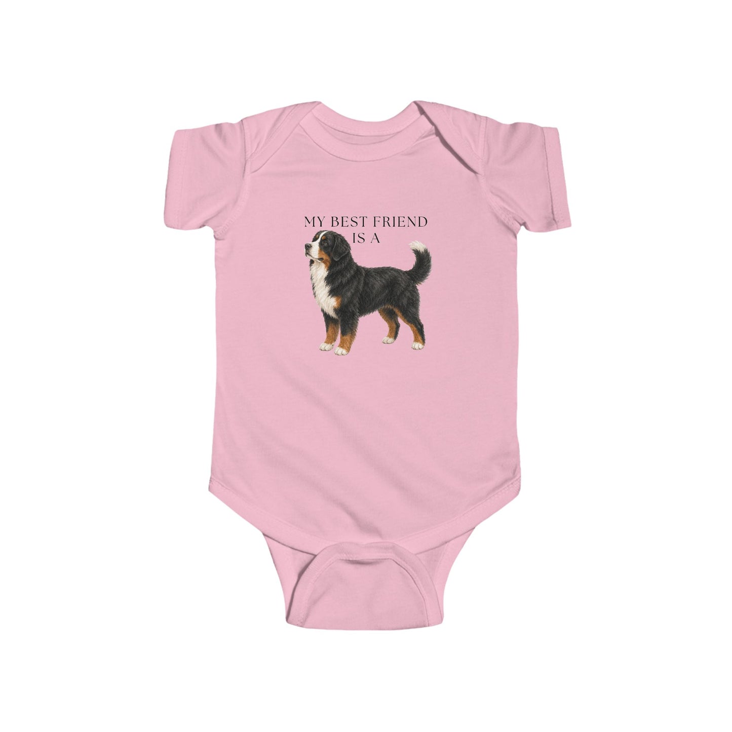 My Best Friend is a Bernese Mountain Dog - Baby Shirt - Baby Outfit - Dog - Baby Shower Gift - Dog Nursery - Bernese Mountain Dog
