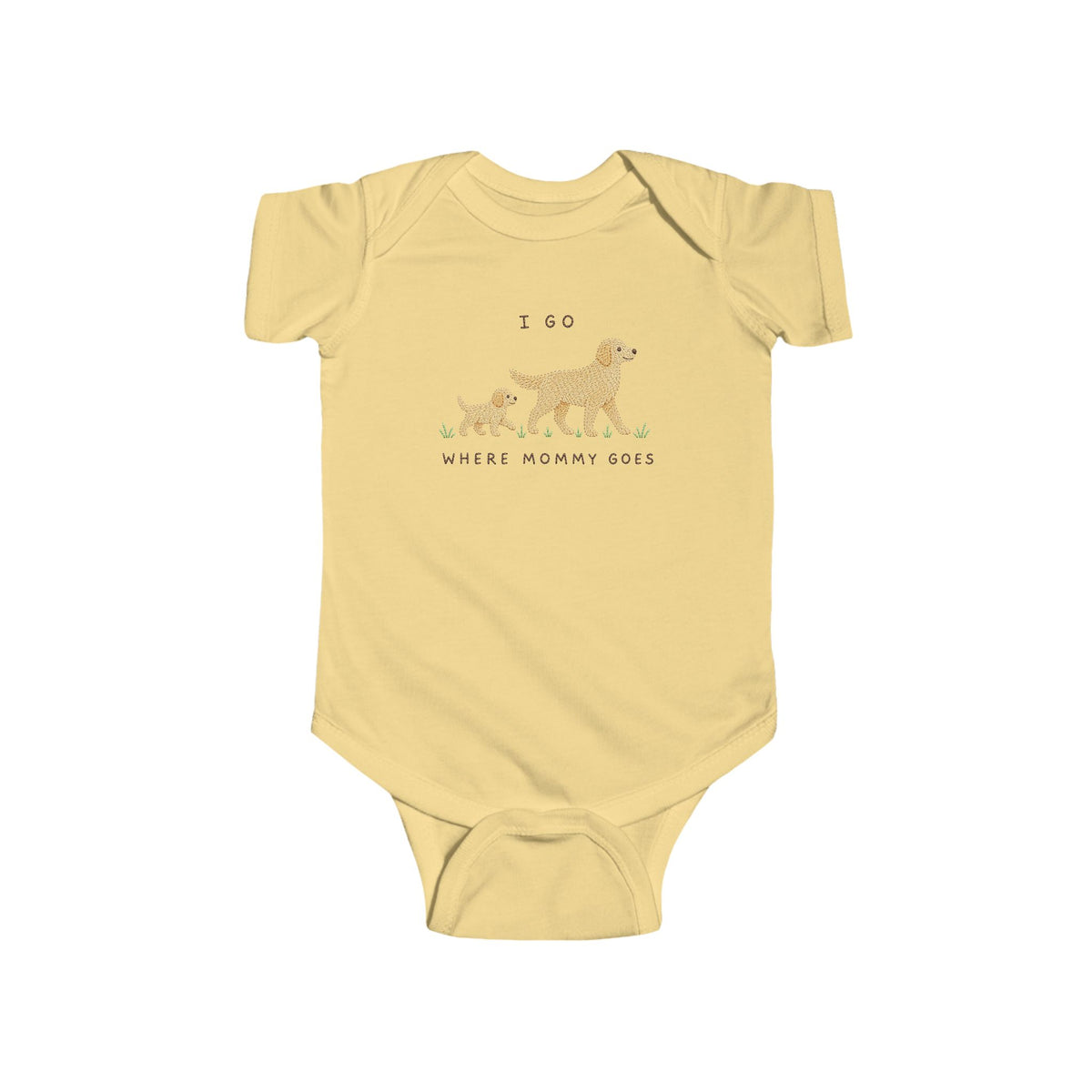I Go Where Mommy Goes Baby Golden Retriever - Baby Outfit - Baby Shower Gift - Golden Retriever Nursery - Puppy Nursery - New Baby Gift