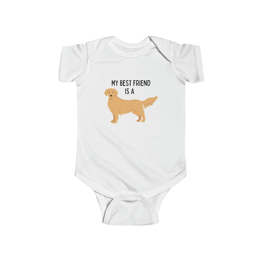 My Best Friend is a Golden Retriever - Doodle - Dog - Baby Outfit - Baby Shower Gift - Dog Nursery