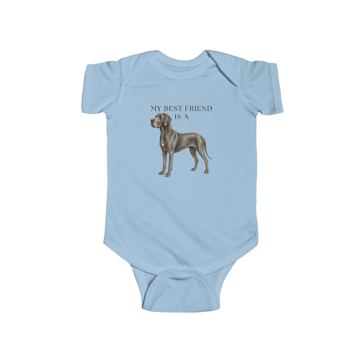 My Best Friend is a Great Dane - Great Dane - Baby Outfit - Baby Shower Gift - Dog Nursery - Lake Dog - New Baby Gift